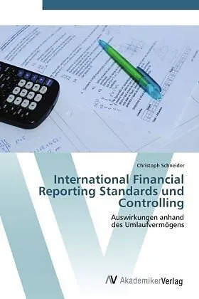 International Financial Reporting Standards und Controlling