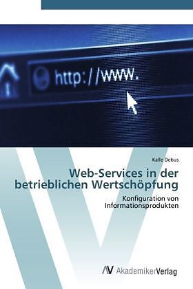 Web-Services in der betrieblichen Wertschöpfung
