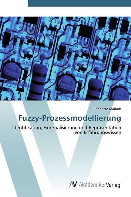 Fuzzy-Prozessmodellierung