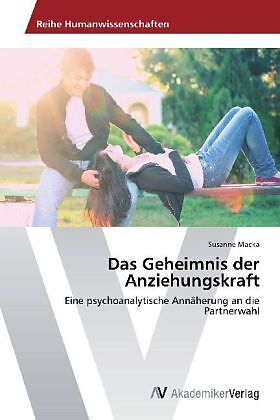 Das Geheimnis der Anziehungskraft