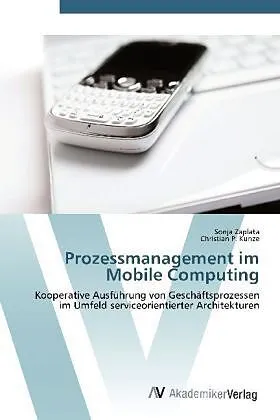 Prozessmanagement im Mobile Computing