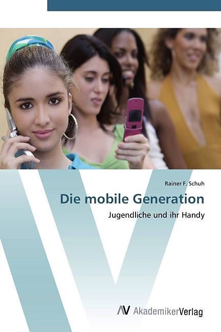 Die mobile Generation