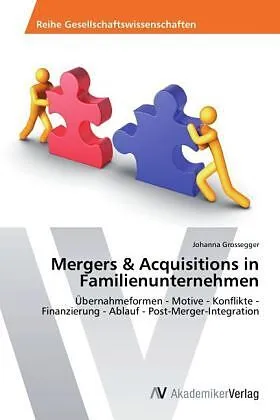 Mergers & Acquisitions in Familienunternehmen