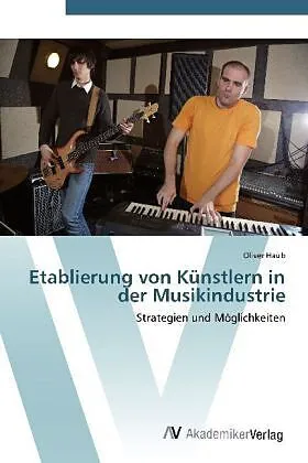 Etablierung von Künstlern in der Musikindustrie