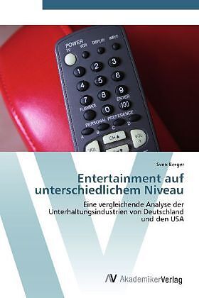 Entertainment auf unterschiedlichem Niveau