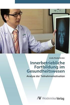 Innerbetriebliche Fortbildung im Gesundheitswesen