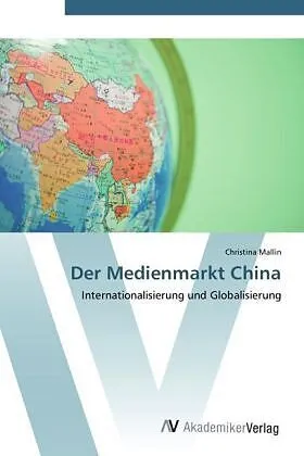 Der Medienmarkt China