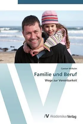 Familie und Beruf