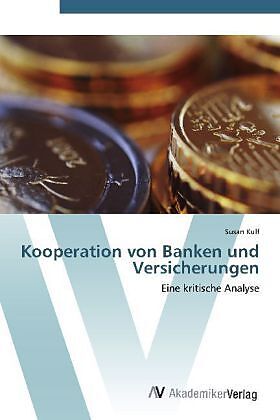 Kooperation von Banken und Versicherungen