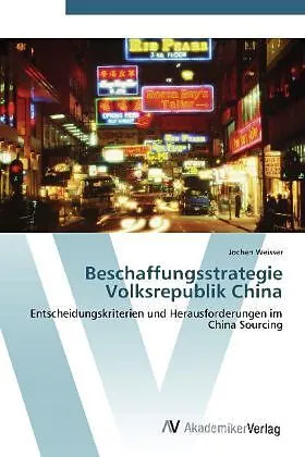 Beschaffungsstrategie Volksrepublik China