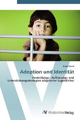 Kartonierter Einband Adoption und Identität von Birgit Brand