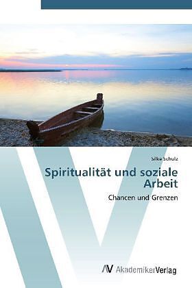 Spiritualität und soziale Arbeit