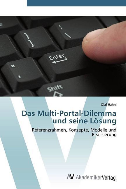 Das Multi-Portal-Dilemma und seine Lösung