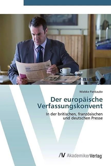 Der europäische Verfassungskonvent
