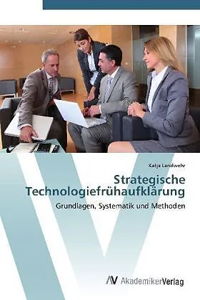 Strategische Technologiefrühaufklärung