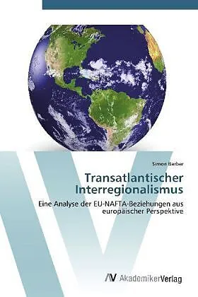 Transatlantischer Interregionalismus
