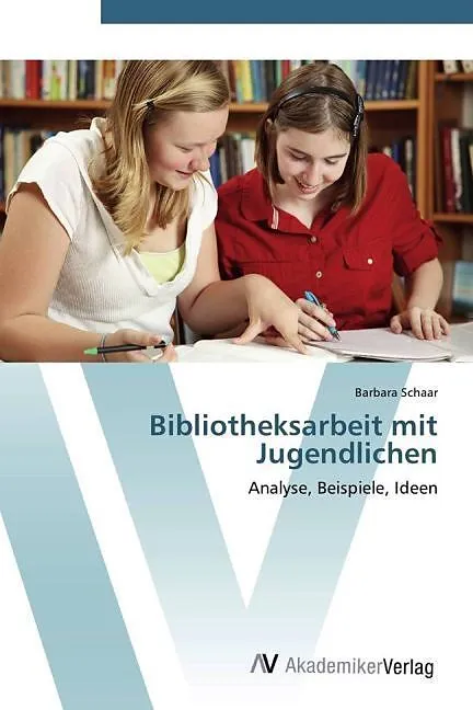Bibliotheksarbeit mit Jugendlichen