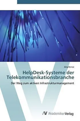 HelpDesk-Systeme der Telekommunikationsbranche