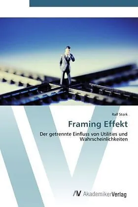 Framing Effekt