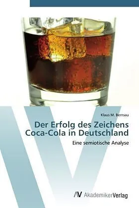 Der Erfolg des Zeichens Coca-Cola in Deutschland