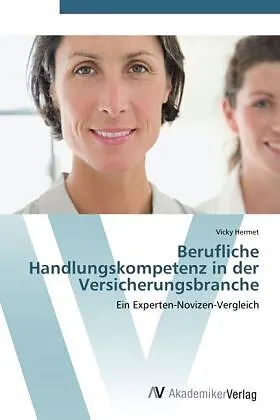Berufliche Handlungskompetenz in der Versicherungsbranche