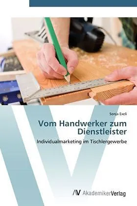 Vom Handwerker zum Dienstleister