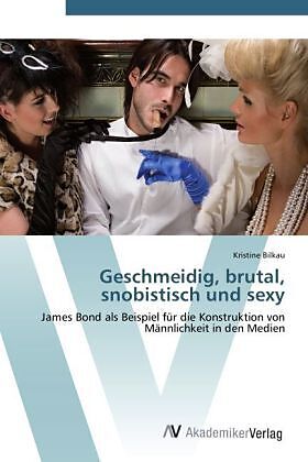 Geschmeidig, brutal, snobistisch und sexy