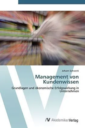 Management von Kundenwissen