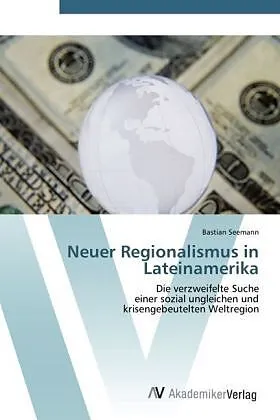 Neuer Regionalismus in Lateinamerika
