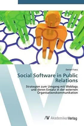 Social Software in Public Relations