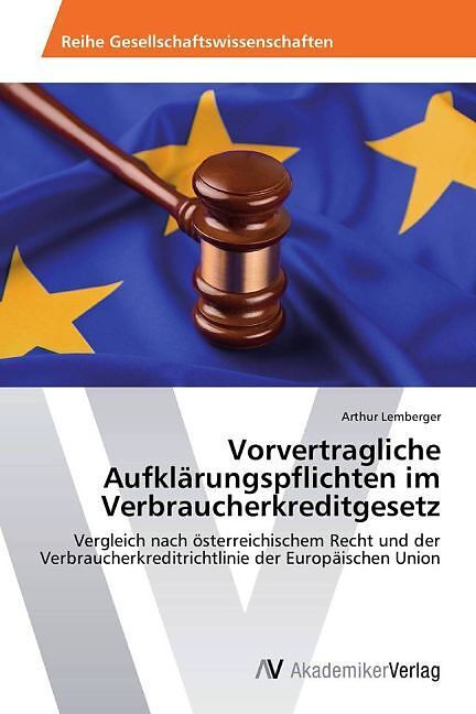 Vorvertragliche Aufklärungspflichten im Verbraucherkreditgesetz