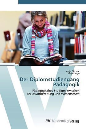Der Diplomstudiengang Pädagogik