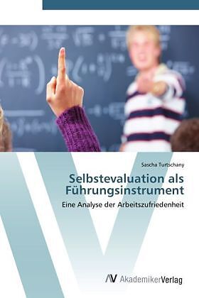 Selbstevaluation als Führungsinstrument