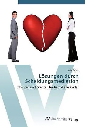 Lösungen durch Scheidungsmediation