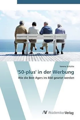 '50-plus' in der Werbung