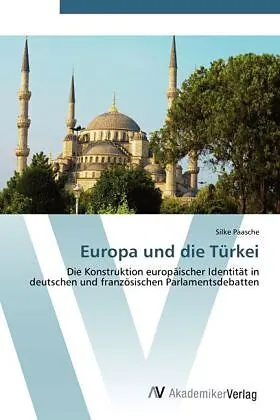 Europa und die Türkei