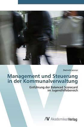 Management und Steuerung in der Kommunalverwaltung
