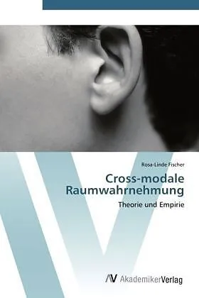 Cross-modale Raumwahrnehmung