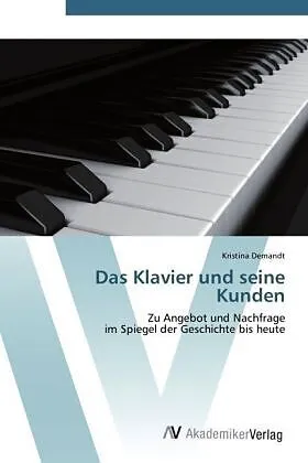 Das Klavier und seine Kunden