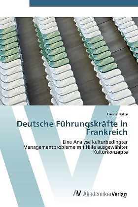 Deutsche Führungskräfte in Frankreich