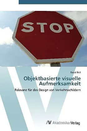 Objektbasierte visuelle Aufmerksamkeit