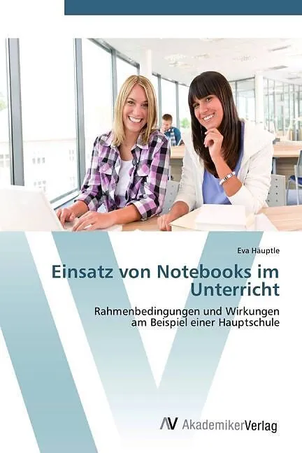 Einsatz von Notebooks im Unterricht