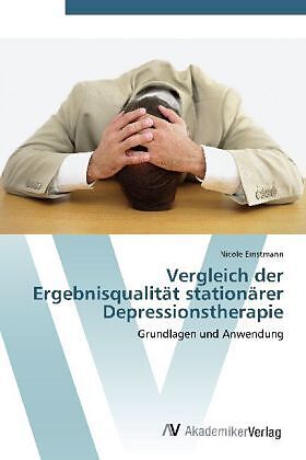 Vergleich der Ergebnisqualität stationärer Depressionstherapie