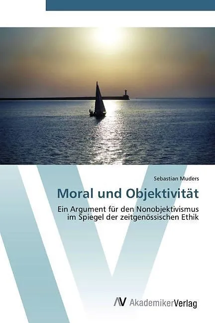 Moral und Objektivität