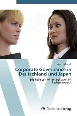 Kartonierter Einband Corporate Governance in Deutschland und Japan von Jenny Behrendt