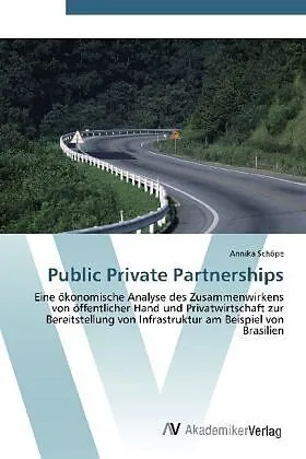 Public Private Partnerships
