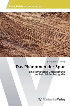 Das Phänomen der Spur