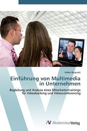Einführung von Multimedia in Unternehmen