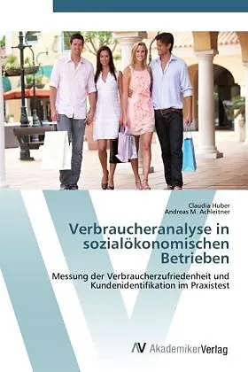 Verbraucheranalyse in sozialökonomischen Betrieben