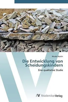 Die Entwicklung von Scheidungskindern